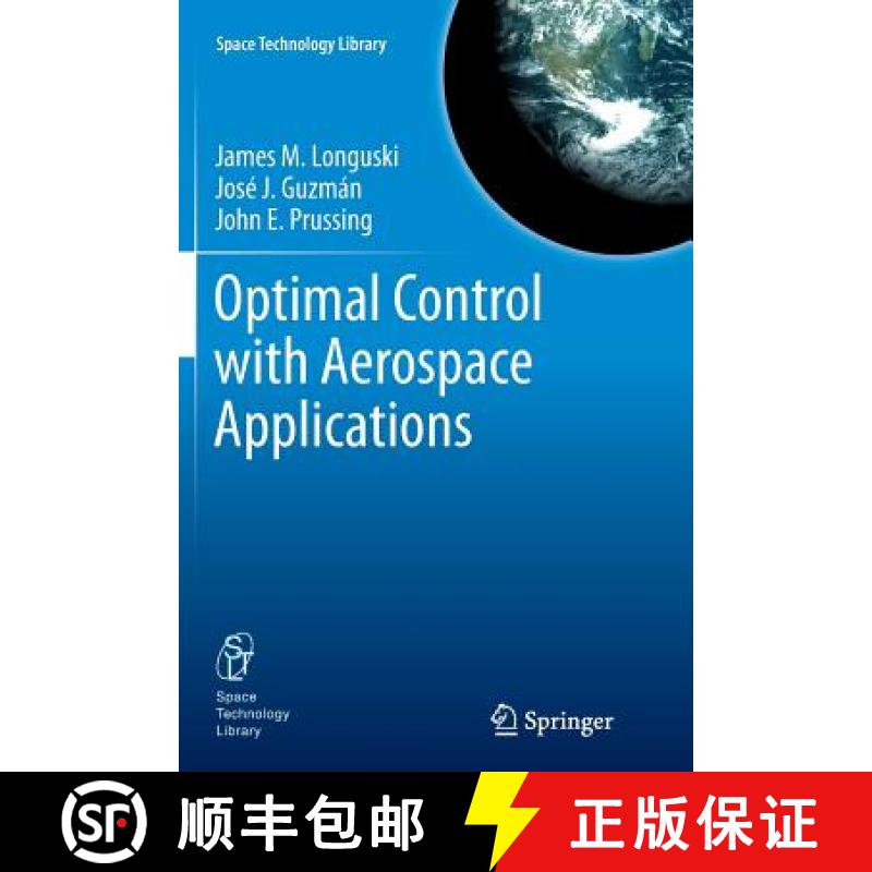 【3-4周达】Optimal Control with Aerospace Applications [9781493949175]