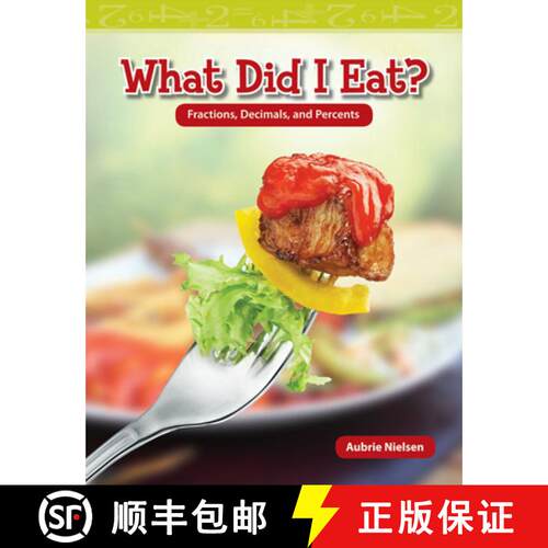 【3-4周达】What Did I Eat?: Fractions, Decimals, and Percents [9781433334528]