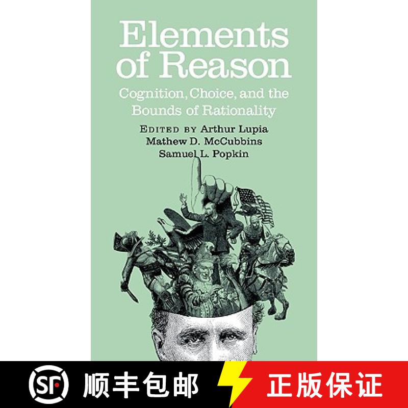 【3-4周达】Elements of Reason: Cognition, Choice, and the Bounds of Rationality - Elements of Reason:... [9780521653299]