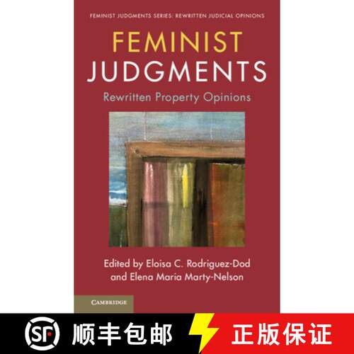 预订 精装 Feminist Judgments: Rewritten Property Opinions [9781108835534]