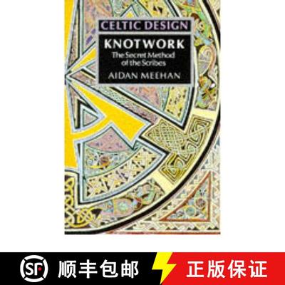【3-4周达】Celtic Design: Knotwork: The Secret Method of the Scribes [9780500276303]