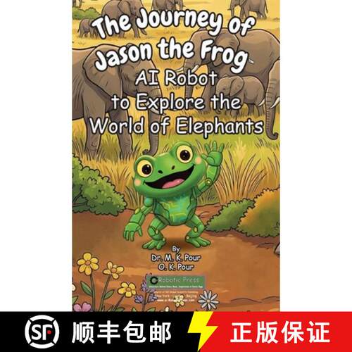 【3-4周达】The Journey of Jason the Frog™ AI Robot to Explore the World of Elephants [9781971794389]
