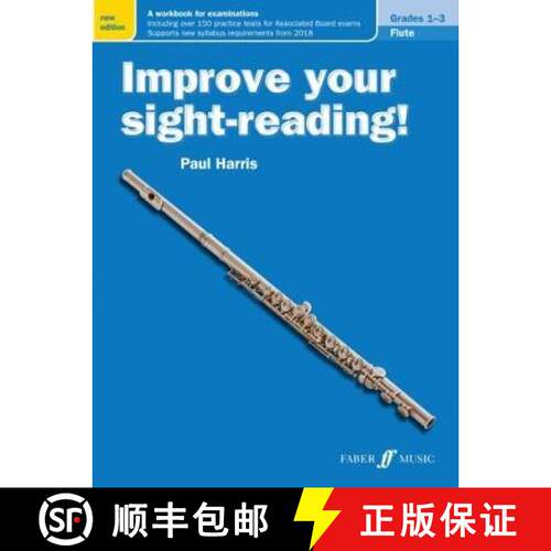 【3-4周达】Improve your sight-reading! Flute Grades 1-3 [9780571539840]