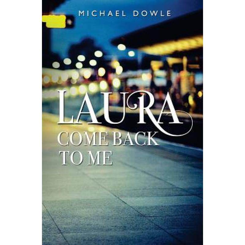 预订 Laura, Come back to me [9781784653750]属于什么档次？