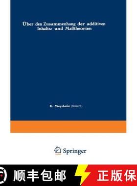 【3-4周达】UEber Den Zusammenhang Der Additiven Inhalts- Und Masstheorien [9783709139615]