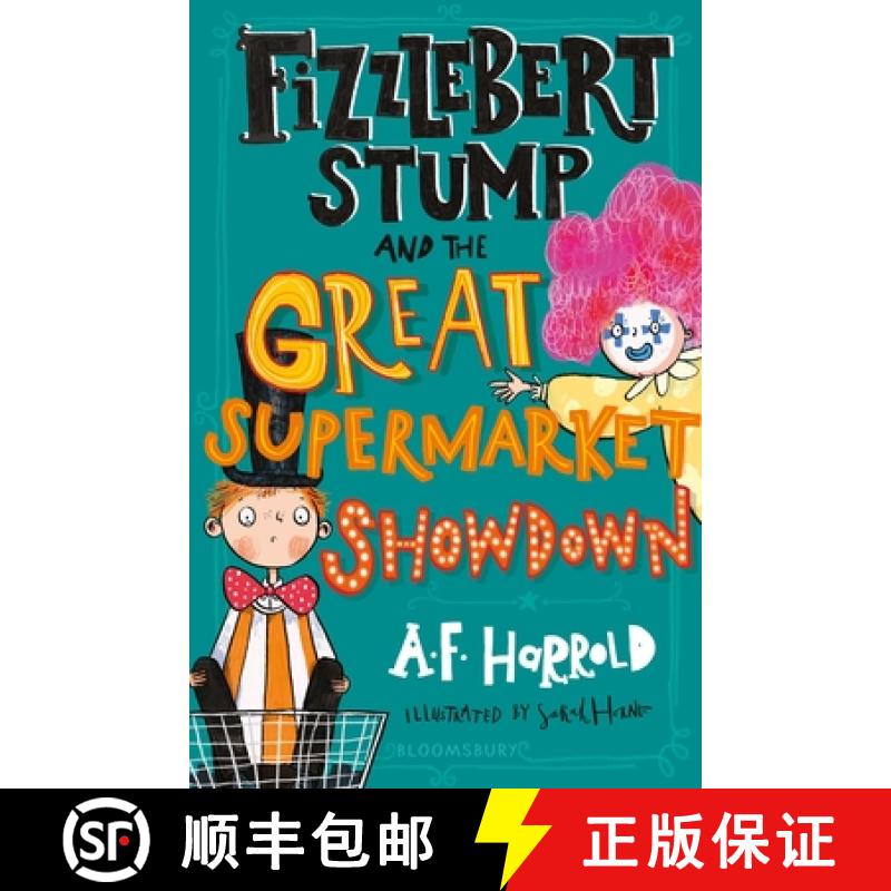【3-4周达】Fizzlebert Stump and the Great Supermarket Showdown [9781526616487]