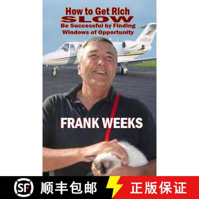 【3-4周达】How to Get Rich Slow: Be Successful by Finding Windows of Opportunity [9780615762500]