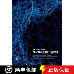 Acadia 4周达 2013 Adaptive 9781926724225 Architecture