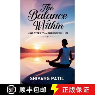 【3-4周达】The Balance Within: Nine Steps to a Purposeful Life [9798230017615]