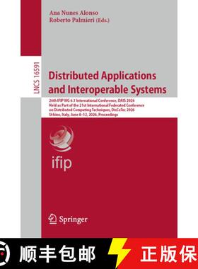 【3-4周达】Distributed Applications and Interoperable Systems: 26th IFIP WG 6.1 International Confere... [9783032273574]
