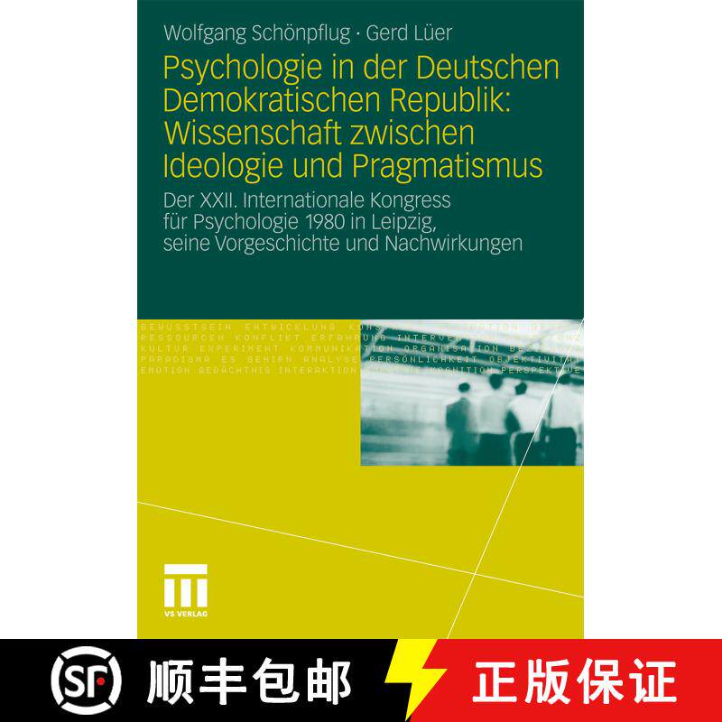 【3-4周达】Psychologie in der Deutschen Demokratischen Republik: Wissenschaft zwischen Ideologie und ... [9783531179674] - 实物图