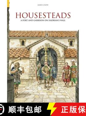 【3-4周达】Housesteads: A Fort and Garrison on Hadrian's Wall [9780752428901]