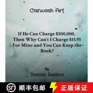 9780578351476 Can For Art C... Mine and Why You Charge $500 Carwash 3周达 $15.95 000 Then