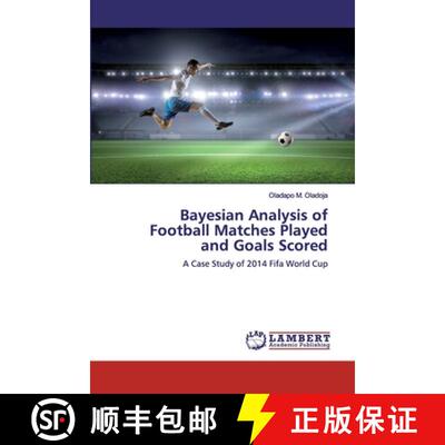 预订 Bayesian Analysis of Football Matches Played and Goals Scored [9786200460264]