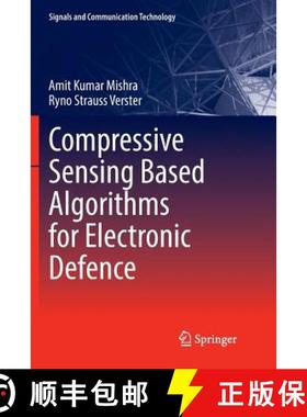 【3-4周达】Compressive Sensing Based Algorithms for Electronic Defence [9783319835655]