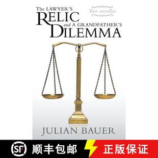 Grandfather 9781490802725 The Relic and 3周达 Lawyer Dilemma
