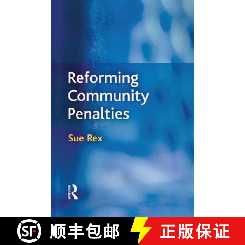 【3-4周达】Reforming Community Penalties [9781138861459]