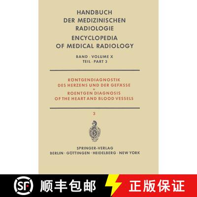 【3-4周达】Röntgendiagnostik des Herzens und der Gefässe Teil 3 / Roentgen Diagnosis of the Heart a... [9783642948954]