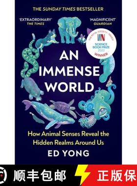 【3-4周达】一个巨大的世界  An Immense World : How Animal Senses Reveal the Hidden Realms Around Us (T... [9781529112115]
