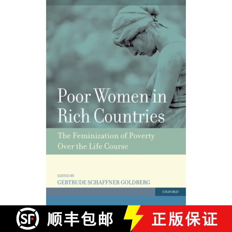 【2-3周达】Poor Women in Rich Countries: The Feminization of Poverty Over the Life Course [9780195314304]