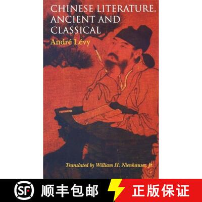 【3-4周达】Chinese Literature, Ancient and Classical [9780253213655]