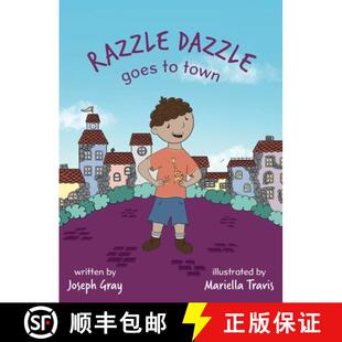 【3-4周达】Razzle Dazzle Goes to Town [9798218529406]