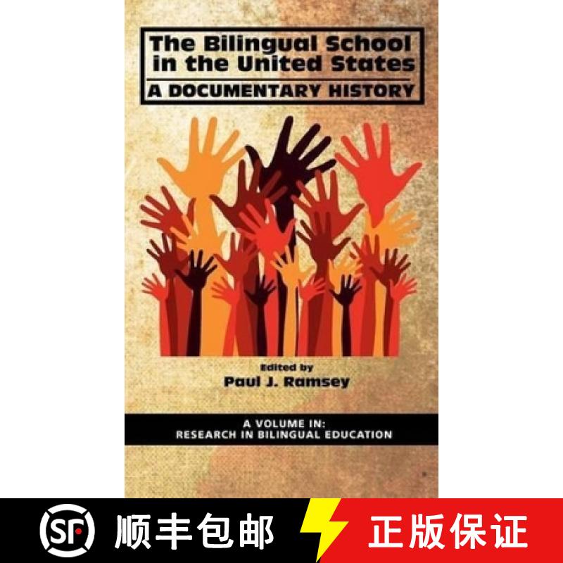 【3-4周达】The Bilingual School in the United States: A Documentary History (Hc) [9781617357992]