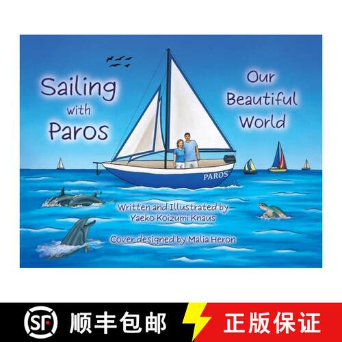 【3-4周达】Sailing with Paros: Our Beautiful World [9798890270566]