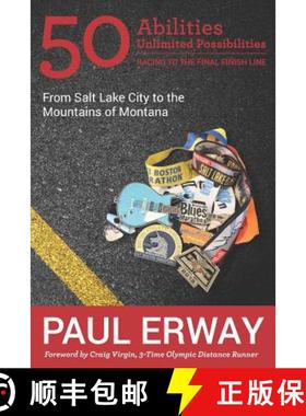 【3-4周达】50 Abilities, Unlimited Possibilities -- Racing to the Final Finish Line: From Salt Lake C... [9781948238151]
