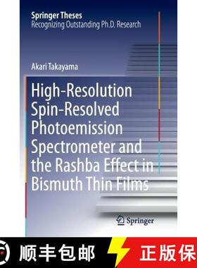 【3-4周达】High-Resolution Spin-Resolved Photoemission Spectrometer and the Rashba Effect in Bismuth ... [9784431563723]