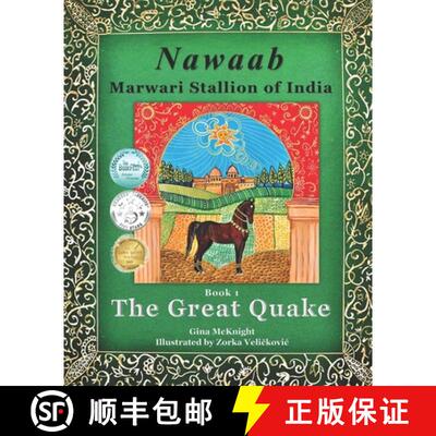 【3-4周达】Nawaab: Marwari Stallion of India: The Great Quake Book 1 [9780692191132]