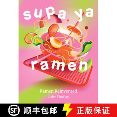 【3-4周达】精装 Supa YA Ramen: Ramen Reinvented [9780008602512]