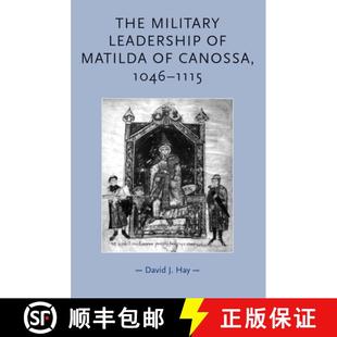 1046 9780719073595 The Matilda Leadership 3周达 Military 1115 Canossa