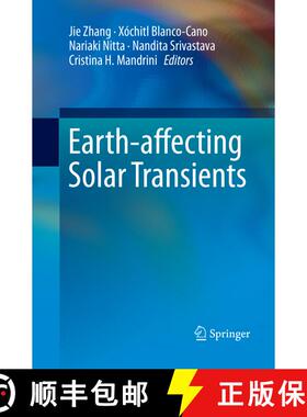 【3-4周达】Earth-affecting Solar Transients (Softcover reprint of the original 1st ed. 2019) (Softcov... [9789402416572]