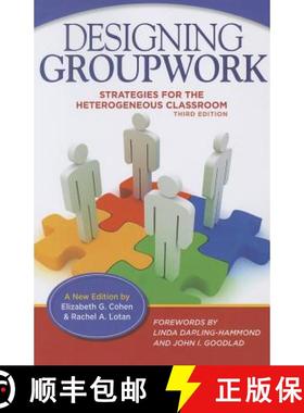 【3-4周达】Designing Groupwork: Strategies for the Heterogeneous Classroom [9780807755662]