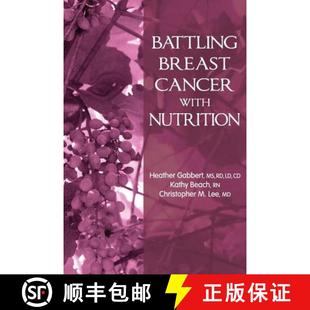 Cancer Breast With Nutrition 预订 9780615807614 Battling