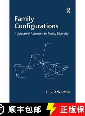 【3-4周达】Family Configurations : A Structural Approach to Family Diversity [9780754676799]