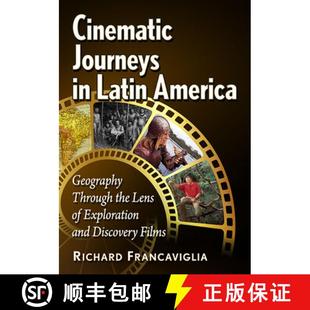 Latin Exploration America Cinematic and Geography Discov... the Journeys Lens 4周达 9781476692524 Through