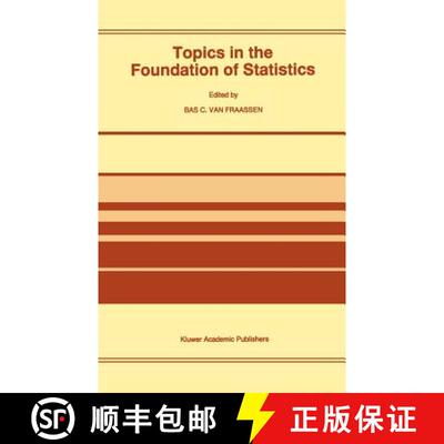 【3-4周达】Topics in the Foundation of Statistics [9780792344056]