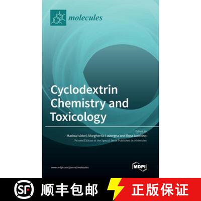 【2-3周达】Cyclodextrin Chemistry and Toxicology [9783036547169]