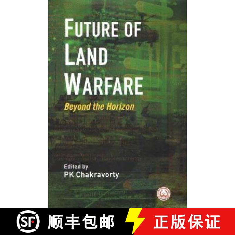 【2-3周达】Future of Land Warfare: Beyond the Horizon [9788194283744]