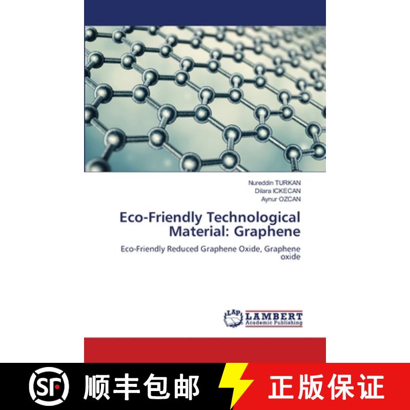 【3-4周达】Eco-Friendly Technological Material: Graphene [9786203841268]