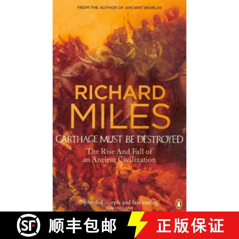 【3-4周达】Carthage Must Be Destroyed: The Rise and Fall of an Ancient Civilization. Richard Miles [9780141018096]