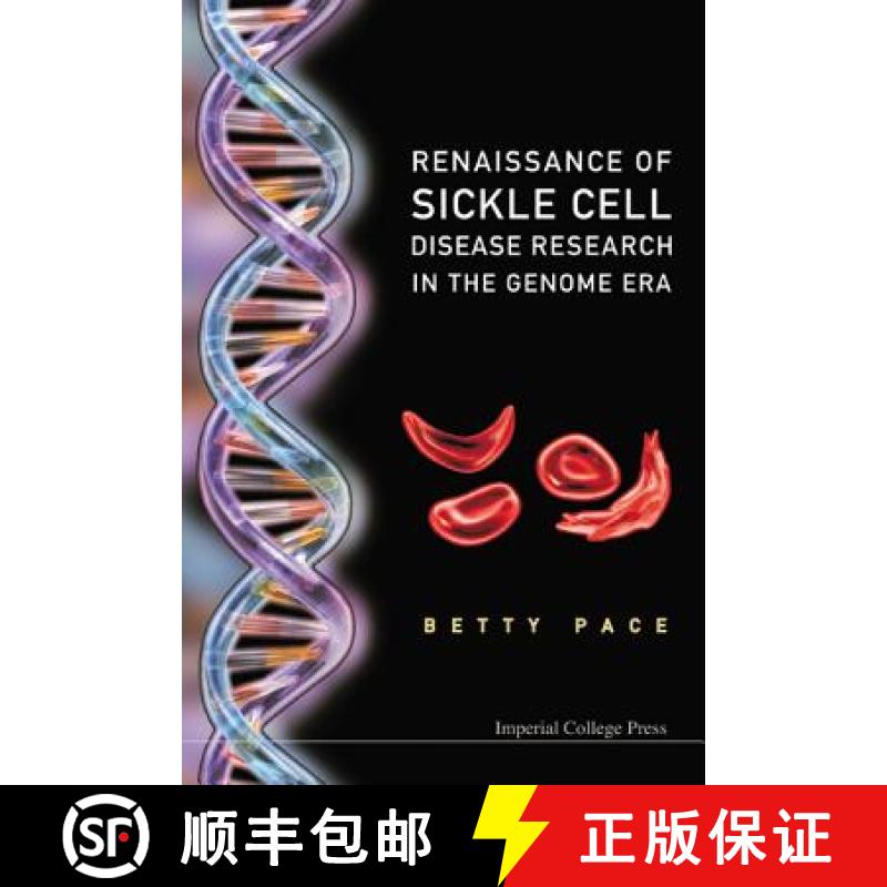 【3-4周达】Renaissance of Sickle Cell Disease Research in the Genome Era [9781860946455]