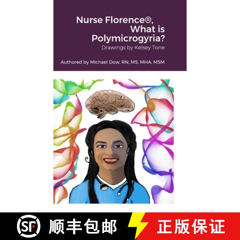 【2-3周达】Nurse Florence(R), What is Polymicrogyria? [9781387524754]