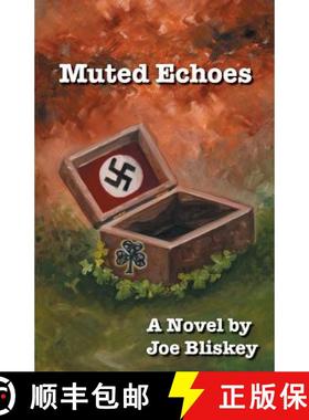 预订 Muted Echoes [9780996059206]