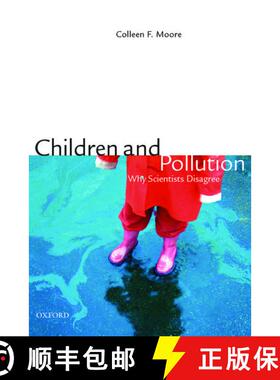 【3-4周达】Children and Pollution: Why Scientists Disagree [9780195386660]