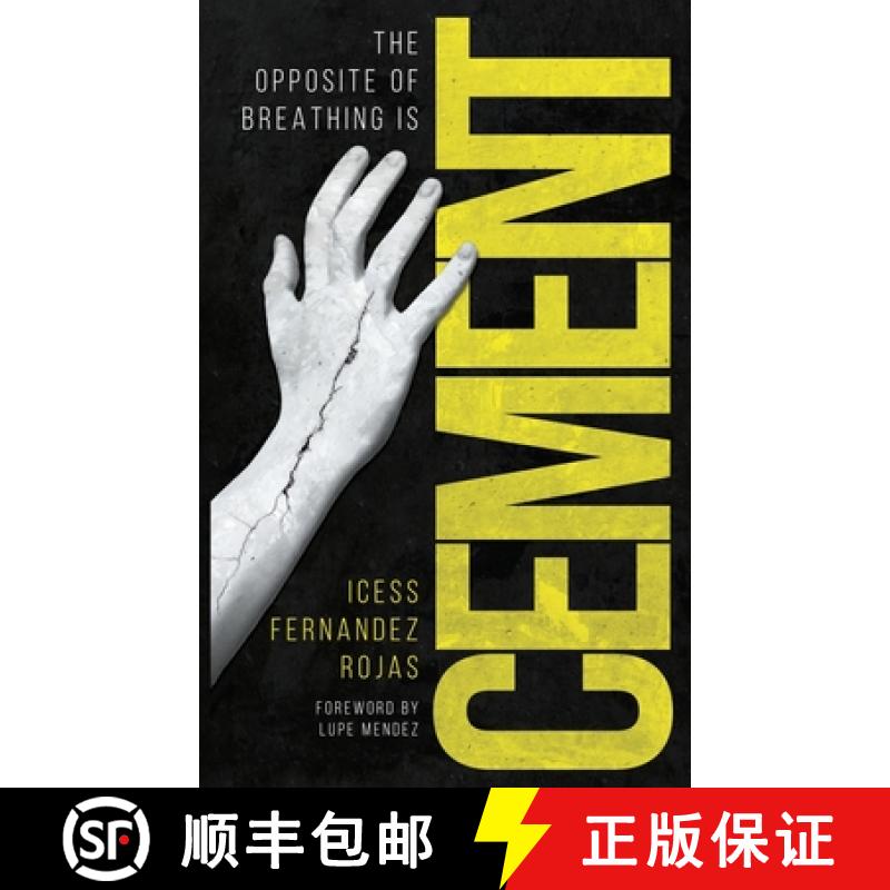 【3-4周达】The Opposite of Breathing is Cement: Poetry & Prose [9798218280390]