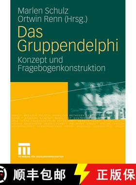 【3-4周达】Das Gruppendelphi : Konzept und Fragebogenkonstruktion [9783531161761]