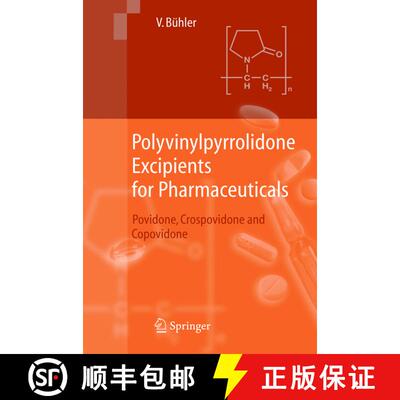 【3-4周达】精装 Polyvinylpyrrolidone Excipients for Pharmaceuticals: Povidone, Crospovidone and Copov... [9783540234128]